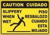 CautionCuidado Slippery.jpg
